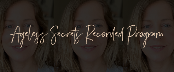 Ageless Secrets Recorded Program. Only £148 Today with 'Pay in 3' (3 payments).