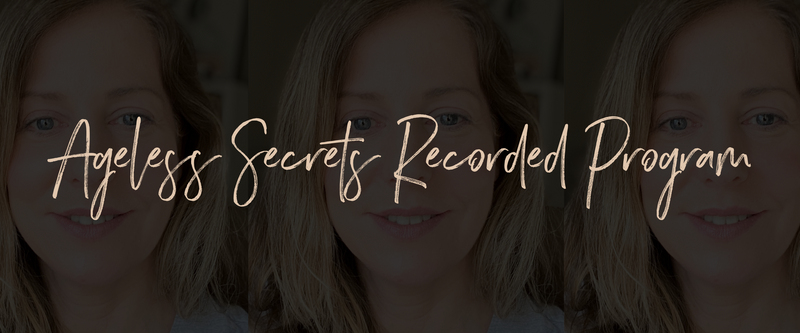 Ageless Secrets Recorded Program. Only £148 Today with 'Pay in 3' (3 payments).
